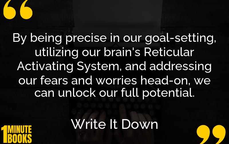 Write It Down, Make It Happen Summary Brief Summary