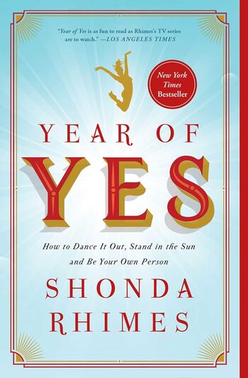 Year Of Yes Summary Key Points