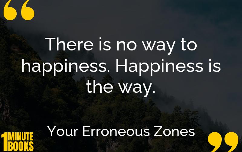 Your Erroneous Zones Summary Brief Summary