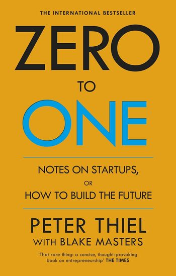 Zero To One Summary Key Points